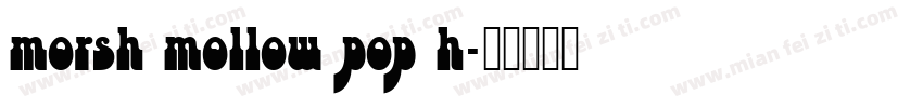 morsh mollow pop h字体转换